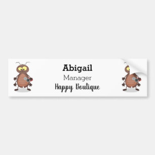 Funny cute cockroach cartoon character bumper sticker