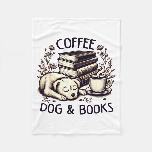 Funny Cute Coffee Dog Books Lover Women Men Kids  Fleece Blanket (Front)