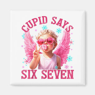 Funny Cute Cud Says Six Seven Valentine's Day 67 M Magnet