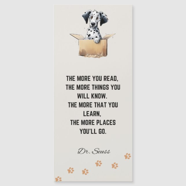 Funny Cute Dalmatian Dog Bookmark with Quote (Front)