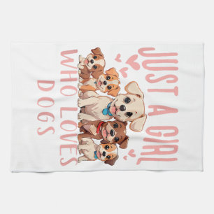 Funny Cute Dog Puppy Lover - Just A Girl Who Loves Tea Towel