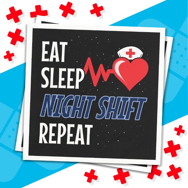Funny Cute Eat Sleep Night Shift Repeat Nurse Napkin (Creator Uploaded)