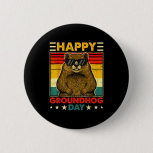 Funny Cute Ground Hog Animal Lovers Happy Groundho 6 Cm Round Badge