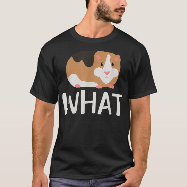 funny cute guinea pig what  T-Shirt (Front)