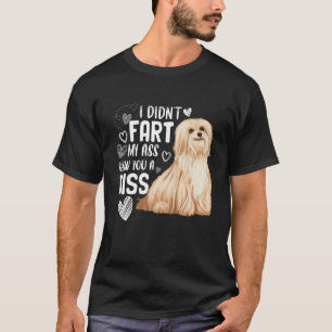Funny Cute Havanese Dog Don't Fart Puppy Lover T-Shirt