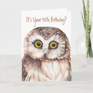 Funny-Cute Little Owl, 90th Birthday Card