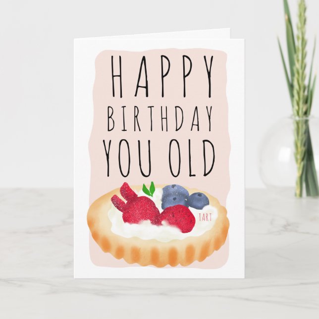 Funny cute old tart birthday illustration script card (Front)