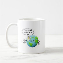 Funny Cute Planet Earth I'm Good Motivational Grap