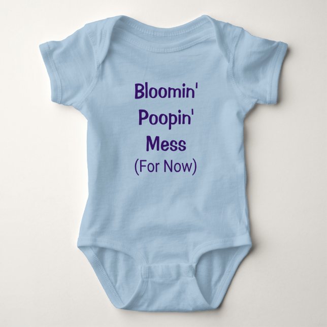 Funny Cute Poopin Mess Poop Humour Baby Boy Romper Bodysuit (Front)