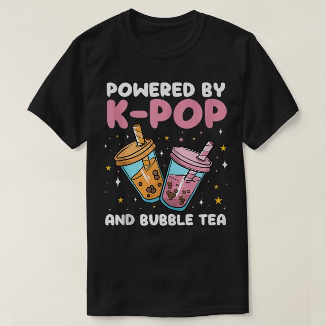 Funny Cute Powered By KAnd Bubble Tea  T-Shirt (Design Front)