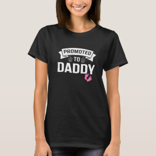 Funny & Cute Promoted To Dad Its A Girl New Dad Fi T-Shirt