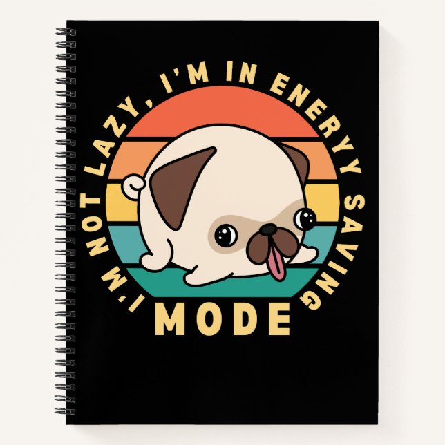Funny Cute Pug Dog Lazy Quote Retro Sunset Notebook (Front)