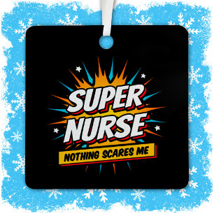 Funny Cute Sarcastic Superhero Nurse Appreciation Metal Tree Decoration