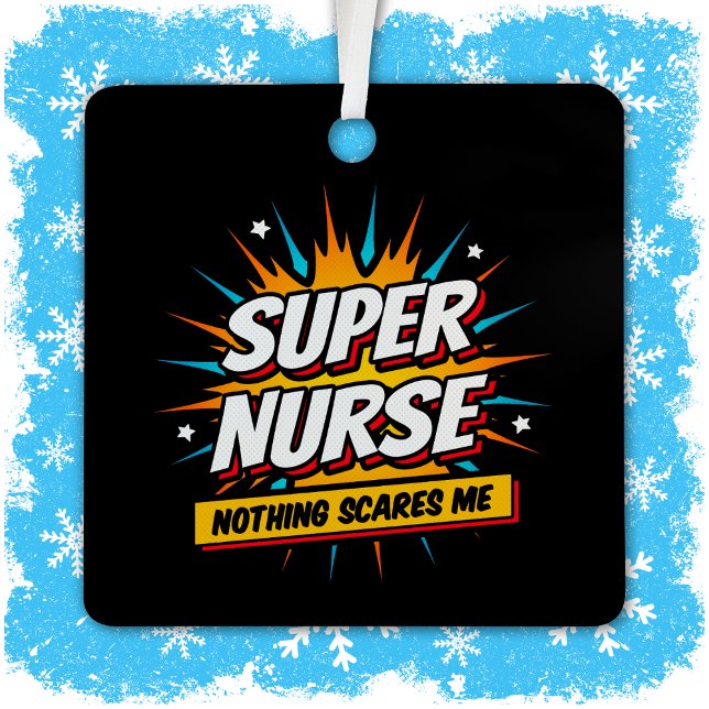 Funny Cute Sarcastic Superhero Nurse Appreciation Metal Tree Decoration (Creator Uploaded)