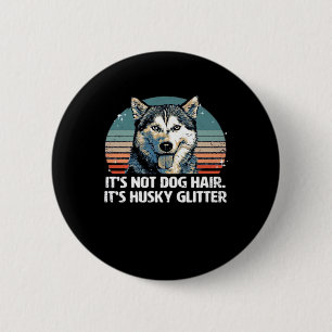 Funny & Cute Siberian Husky Dog Glitter Classic T- 6 Cm Round Badge