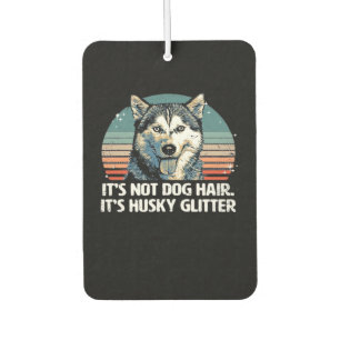 Funny & Cute Siberian Husky Dog Glitter Classic T- Car Air Freshener
