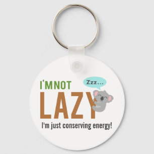 Funny Cute Sleeping Koala Bear Not Lazy Quote Key Ring