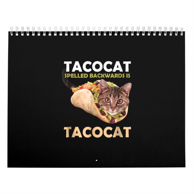 Funny Cute Tacocat Taco Cat Spelled Backward Calendar (Cover)
