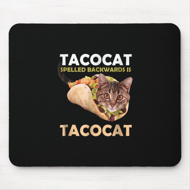 Funny Cute Tacocat Taco Cat Spelled Backward Mouse Pad (Front)