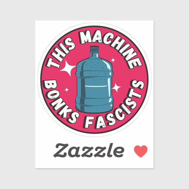 Funny Cute This machine Bonks fascists (Sheet)