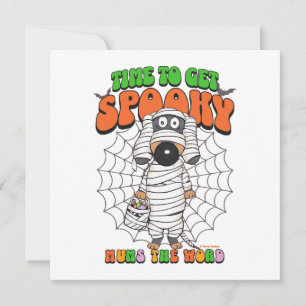 Funny Cute Time to get Spooky Mummy