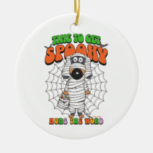 Funny Cute Time to get Spooky Mummy Ceramic Ornament