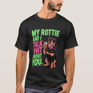 funny cute women rottie Rottweiler owner mum mama T-Shirt