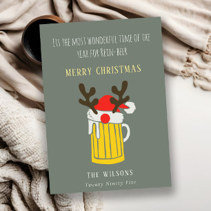 Funny Cute Wonderful Time For Rein beer Christmas Holiday Card