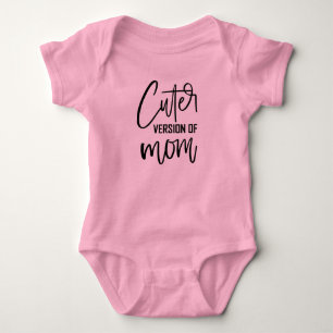 Funny cuter version Mum girls Baby Bodysuit