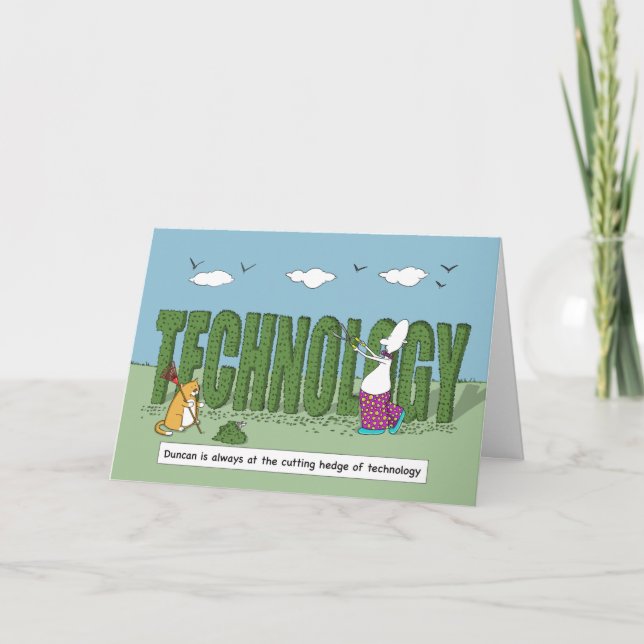 Funny Cutting Hedge of Technology Happy Birthday Card (Front)