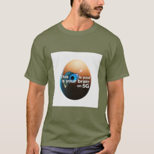 Funny Cyberpunk Egg Meme T-Shirt "Brain on 5G" T