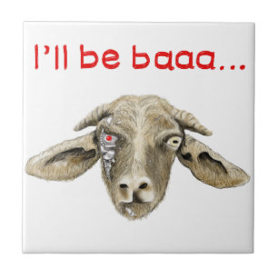 Funny Cyborg Robot Scary Goat Film Parody Humour Ceramic Tile