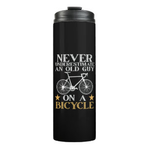 Funny Cycling Biker Humour Thermal Tumbler