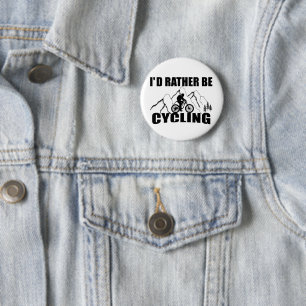 Funny cycling quote 6 cm round badge
