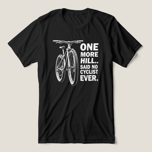 Funny Cycling Quote for Adventure Lovers Tri-Blend Shirt (Design Front)