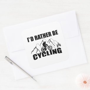 Funny cycling quote square sticker