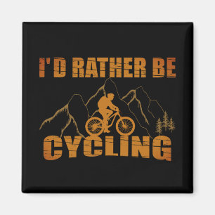 Funny cycling quotes magnet