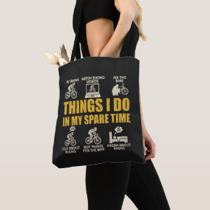 Funny Cycling Things i Do In My Spare Time Biking Tote Bag