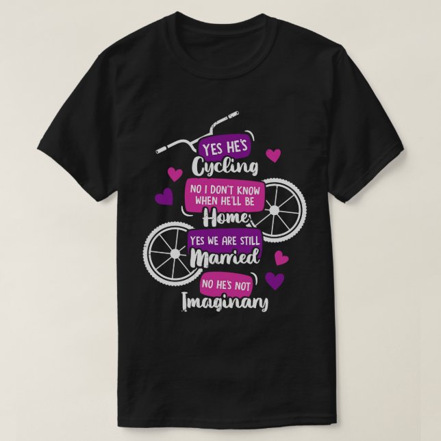 Funny Cyclists Wife Gift  T-Shirt (Design Front)