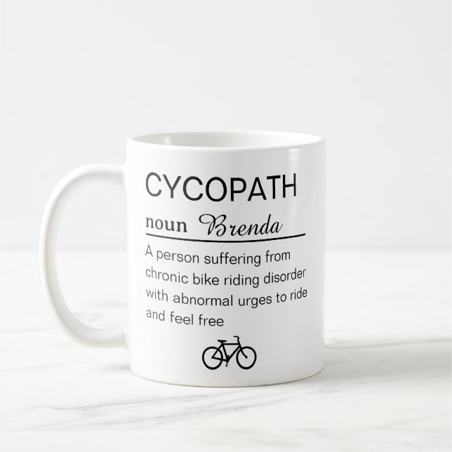 Funny Cycopath Definition Coffee Mug (Left)