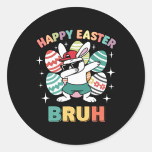 Funny Dab Bunny Happy Easter Bruh For Boys Kid Fun Classic Round Sticker