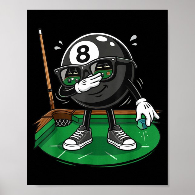 Funny dabbing 8 ball pool player billiards team  poster (Front)