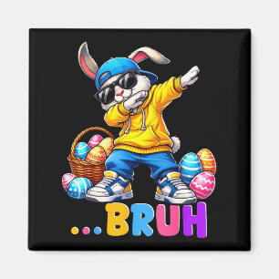 Funny Dabbing Bunny Bruh Happy Easter Shirts for Magnet