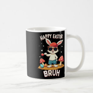 Funny Dabbing Bunny Happy Easter Bruh Coffee Mug
