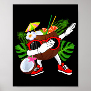 Funny dabbing coconut tropical fruit lover summer poster