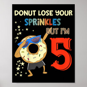 Funny Dabbing Doughnut Boys 5th Birthday Quote Poster