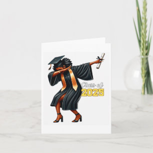 Funny Dabbing Graduation Grad Cl Of 2025 Women Gir Card