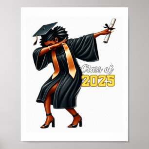 Funny Dabbing Graduation Grad Cl Of 2025 Women Gir Poster