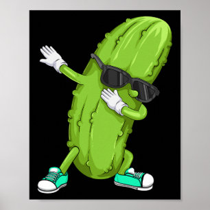 Funny Dabbing Pickle Gift Cute Dancing Cucumber Me Poster