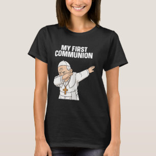 Funny Dabbing Pope My First Communion Gift Tee